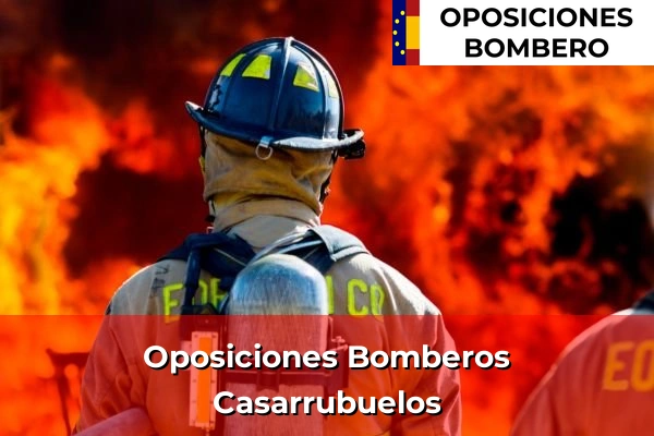 Oposiciones Bomberos en Madrid 18 Oposiciones Bomberos en Casarrubuelos