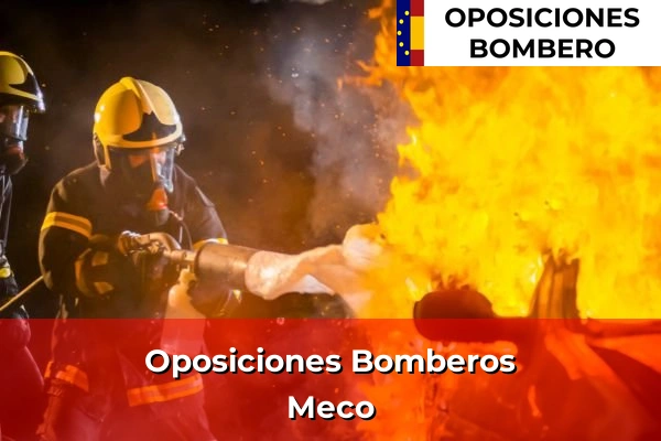 Oposiciones Bomberos en Madrid 58 Oposiciones Bomberos en Meco