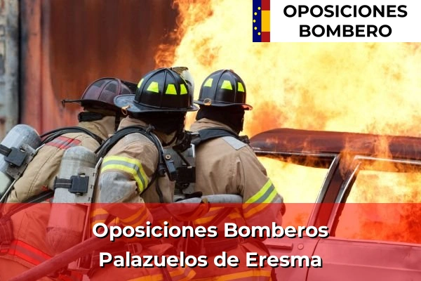 Oposiciones Bomberos en Palazuelos de Eresma