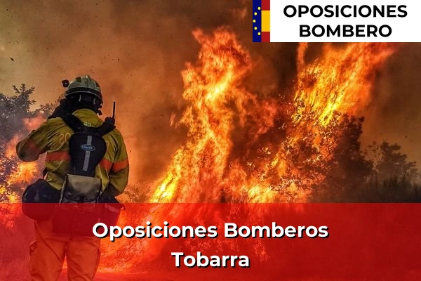 Oposiciones Bomberos en Tobarra