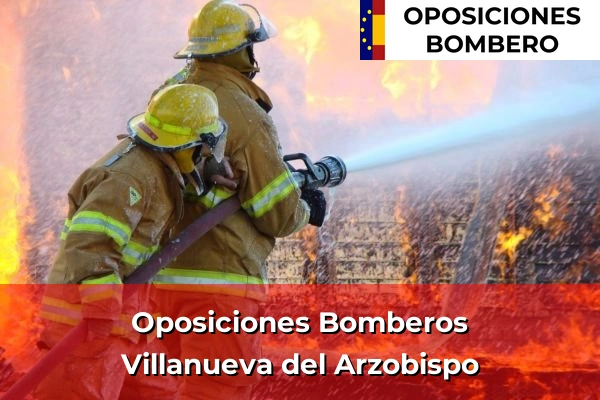 Oposiciones Bomberos en Jaén 26 Oposiciones Bomberos en Villanueva del Arzobispo