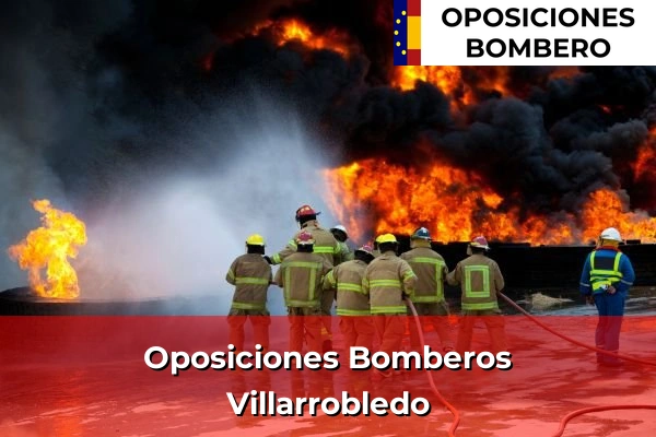 Oposiciones Bomberos en Villarrobledo